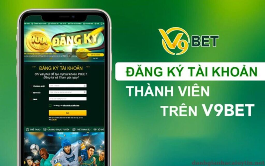 ĐĂNG KÝ TÀI KHOẢN V9BET